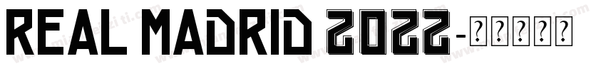 Real madrid 2022字体转换
